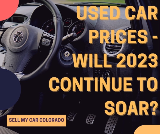 used car prices - sellmycarcolorado - 1