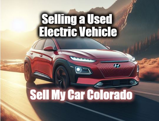 Selling a Used Electric Vehicle