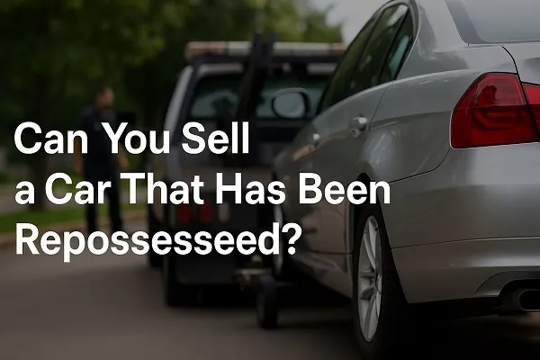 A silver car being towed by a black tow truck on a suburban street, with the text "Can You Sell a Car That Has Been Repossessed?" overlayed.